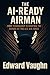 The AI-Ready Airman: How Te...