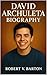 David Archuleta Biography by Robert Barton