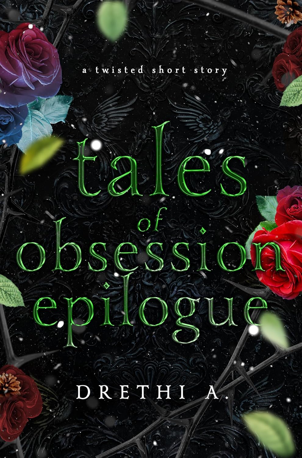 Tales of Obsession Epilogue (Tales of Obsession #3.5)