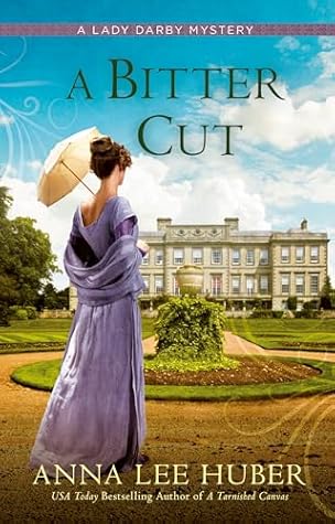 A Bitter Cut (Lady Darby Mystery, #14)