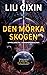 Den mörka skogen (Three body problem, #2)
