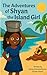 The Adventures of Shyan the...