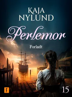 Perlemor - forladt (Perlemor, #15)