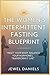 The Women’s Intermittent Fasting Blueprint by Jewel Daniels