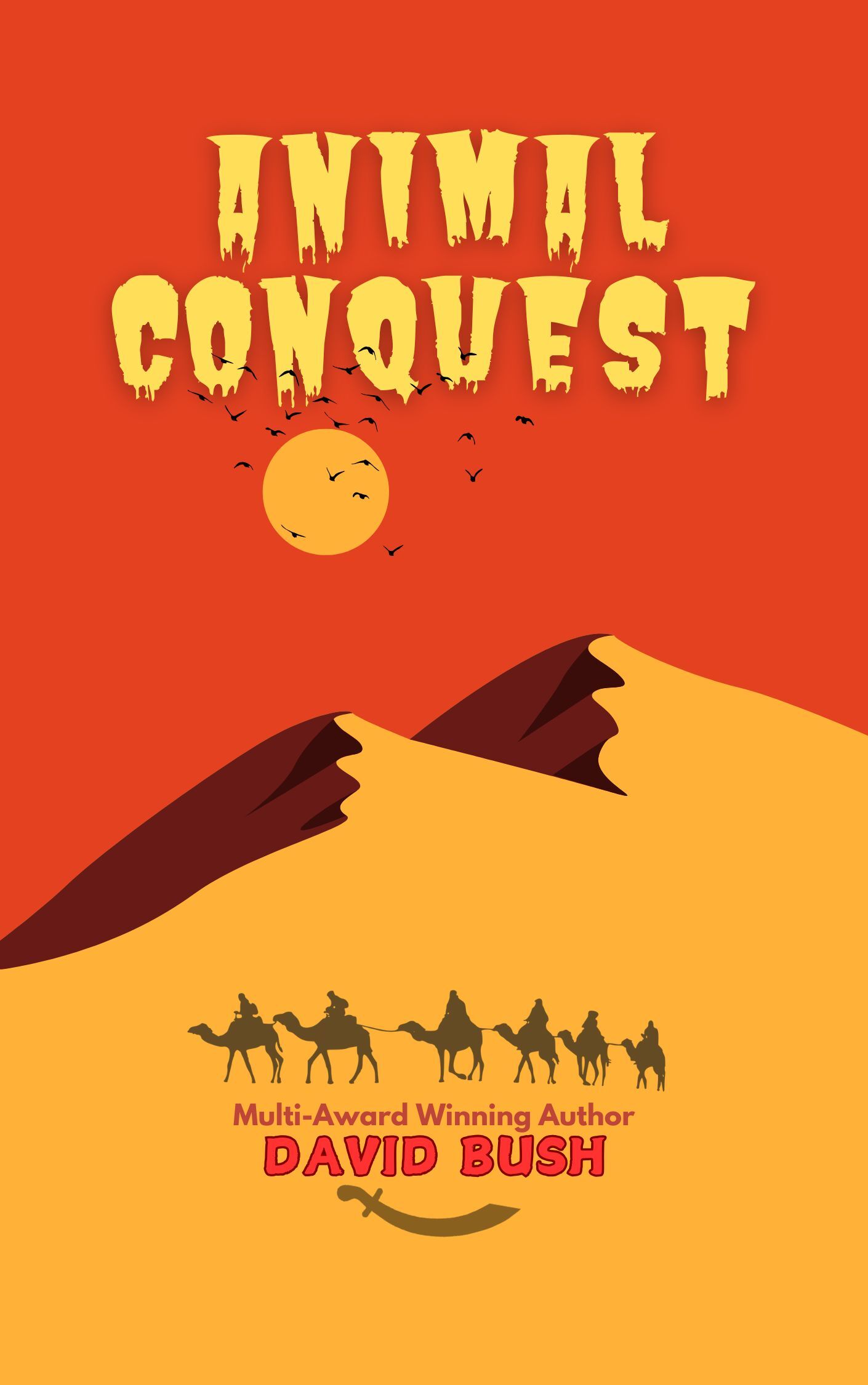 Animal Conquest( General Jack and the Battle of the Five Kingdoms #8)