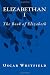 Elizabethan I by Oscar Whitfield