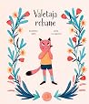 Valetaja rebane by Susanna Isern