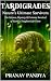 TARDIGRADES Nature’s Ultima...