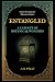 Entangled: A Cabinet of Bot...