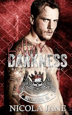 Bully's Darkness: (Royal Bastards MC - Nottingham Chapter - Book One)