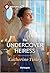 The Undercover Heiress (The...