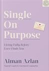 Single on purpose...