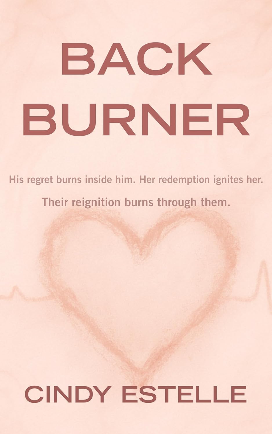 Back Burner (Back Burner Series Book 1)
