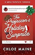 The Professor's Holiday Surprise