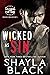 Wicked as Sin (Wicked Lovers: Soldiers for Hire, #1)