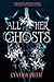 All Her Ghosts