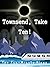 Townsend, Take Ten!: Ten On...