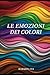 Le Emozioni dei Colori: Un ...