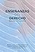 Enseñanzas del derecho by Beatriz Londoño-Toro
