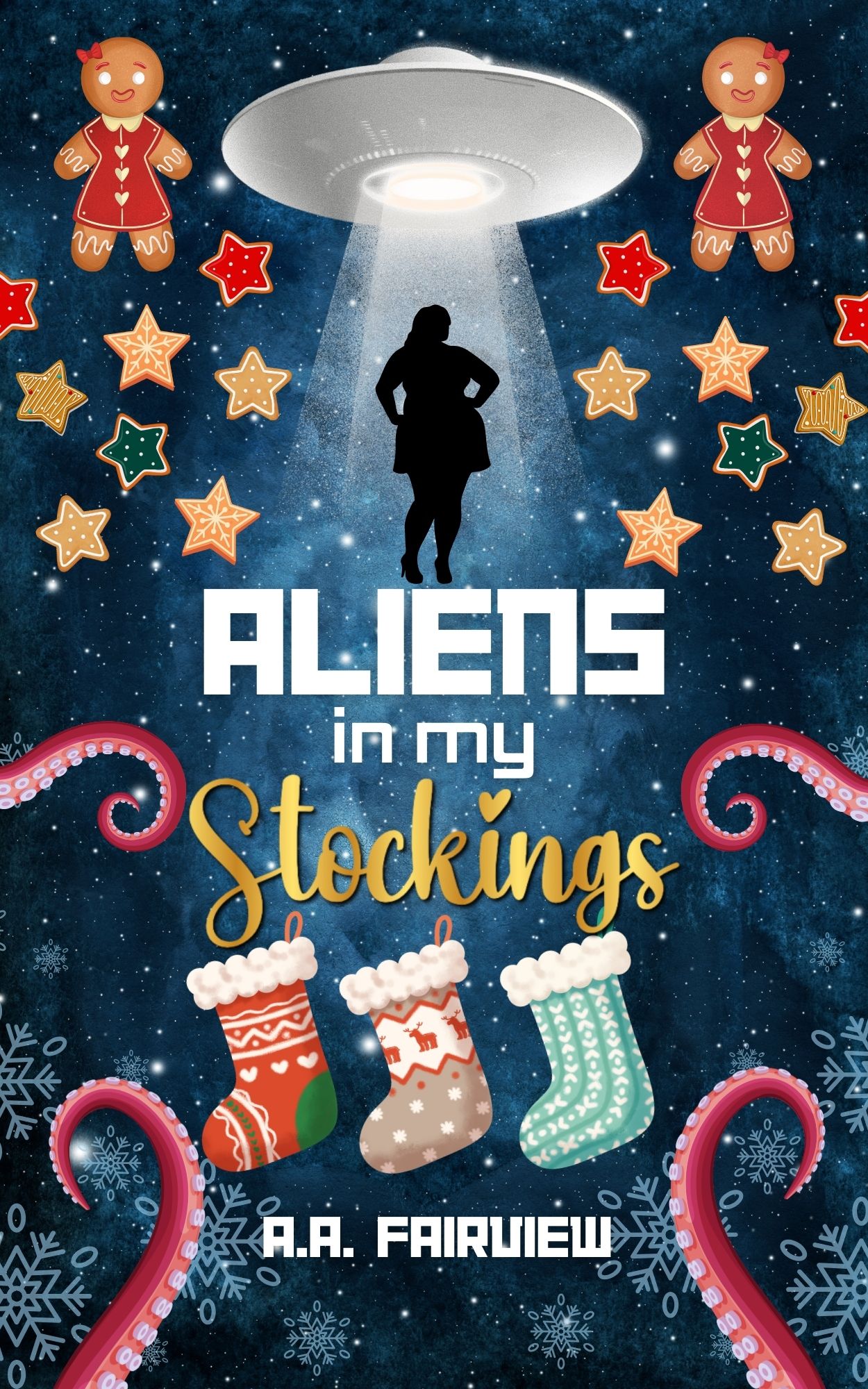 Aliens in My Stockings (Kindle Edition)