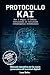Protocollo KAI: Non è magia...