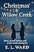 Christmas at Willow Creek