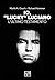 Io, "Lucky" Luciano: L'ulti...