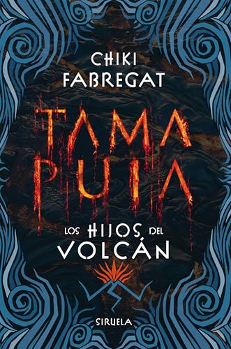 Portada de Tama Puia: Los hijos del volcán, de Chiki Fabregat