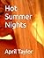 Hot Summer Nights (The Maki...