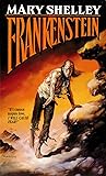 Frankenstein by Mary Wollstonecraft Shelley