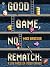 Good Game, No Rematch: A Life Made of Video Games