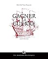 Gagner la guerre