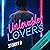 Unlovable lovers - tome 2: ...