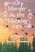 Murder in the Morning by Tomlyn Chambers
