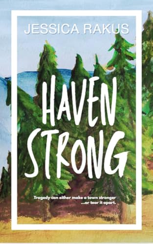 Haven Strong (Kindle Edition)