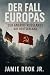 DER FALL EUROPAS by Jamie Rook JR.