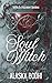 Soul of a Witch (Witch Hunt...