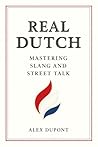 Real Dutch: Maste...