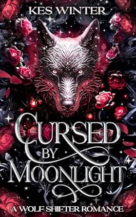 Cursed by Moonlight (Fanged Fairytales #1)