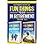 The Complete Ultimate Book of Fun Things to Do in Retirement: Volume 1 & 2 Book Set