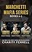 Marchetti Mafia Series