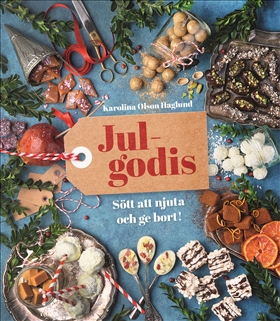 Julgodis: sött att njuta och ge bort