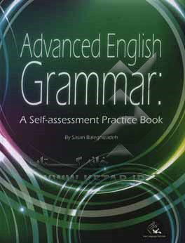 Advanced English Grammar: A Self-Assessment Practice Book (Paperback)