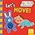 Let's Move! (Healthy Milestones)
