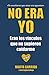 No era yo: eran los vínculos que no supieron cuidarme (Spanish Edition)