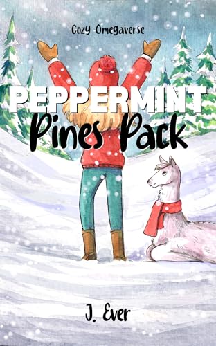 Peppermint Pines Pack (Seasons of the Pack #2)