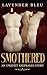 Smothered: An Unquiet Keepsakes Story