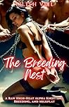 The Breeding Nest...