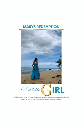 Mary's Redemption: A Little Girl (Kindle Edition)
