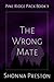 The Wrong Mate (Pine Ridge Pack)